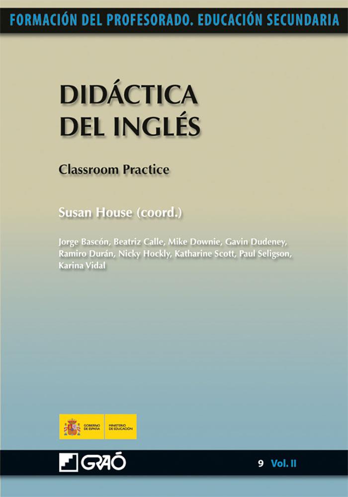 DIDÁCTICA DEL INGLÉS | 9788499800905 | HOUSE, SUSAN / BASCÓN CANALES, JORGE / CALLE ALONSO, BEATRIZ / DOWNIE, MICHAEL / DUDENEY, GAVIN DAVI | Llibreria Ombra | Llibreria online de Rubí, Barcelona | Comprar llibres en català i castellà online