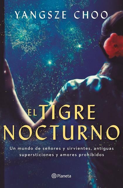 EL TIGRE NOCTURNO | 9788408230021 | CHOO, YANGSZE | Llibreria Ombra | Llibreria online de Rubí, Barcelona | Comprar llibres en català i castellà online