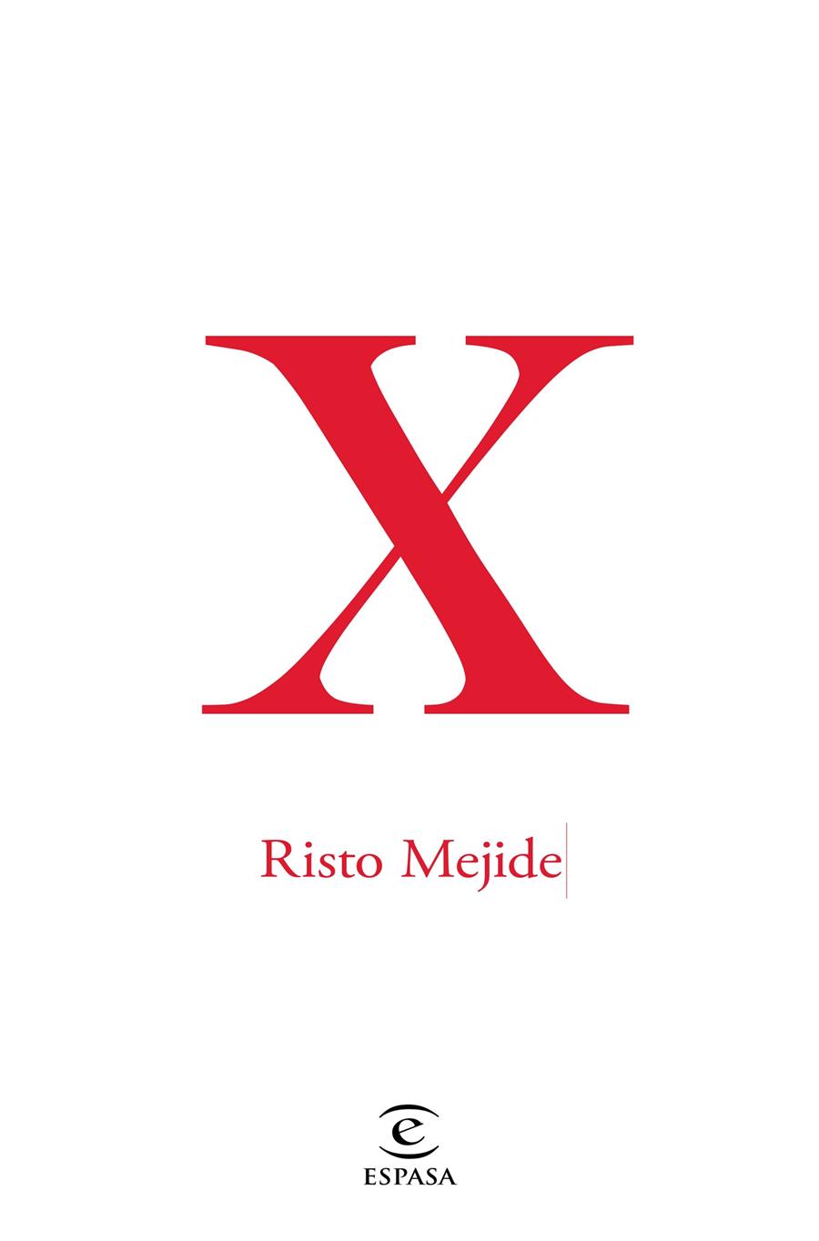 X/ MEJIDE | 9788467047431 | MEJIDE, RISTO | Llibreria Ombra | Llibreria online de Rubí, Barcelona | Comprar llibres en català i castellà online