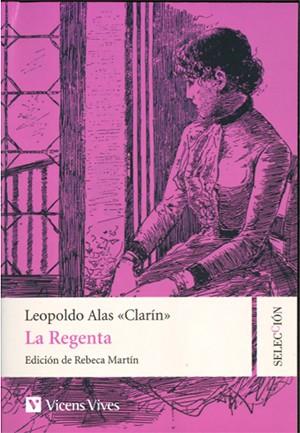 LA REGENTA (SELECCION CAPITULOS) | 9788468254135 | L. ALAS "CLARÍN" | Llibreria Ombra | Llibreria online de Rubí, Barcelona | Comprar llibres en català i castellà online