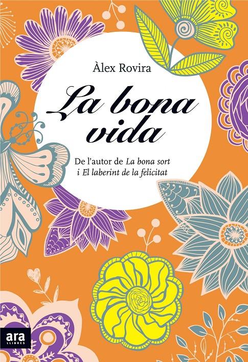 LA BONA VIDA | 9788415642411 | ALEX ROVIRA | Llibreria Ombra | Llibreria online de Rubí, Barcelona | Comprar llibres en català i castellà online