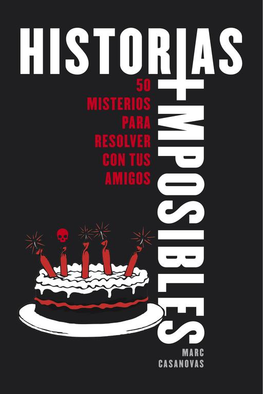 HISTORIAS IMPOSIBLES | 9788490435755 | CASANOVAS, MARC/ARAGON, VICTOR | Llibreria Ombra | Llibreria online de Rubí, Barcelona | Comprar llibres en català i castellà online