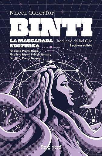 BINTI: LA MASCARADA NOCTURNA | 9788410487826 | OKORAFOR, NNEDI | Llibreria Ombra | Llibreria online de Rubí, Barcelona | Comprar llibres en català i castellà online