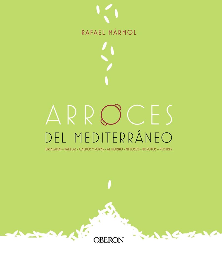 ARROCES DEL MEDITERRÁNEO | 9788441542006 | MÁRMOL, RAFAEL | Llibreria Ombra | Llibreria online de Rubí, Barcelona | Comprar llibres en català i castellà online