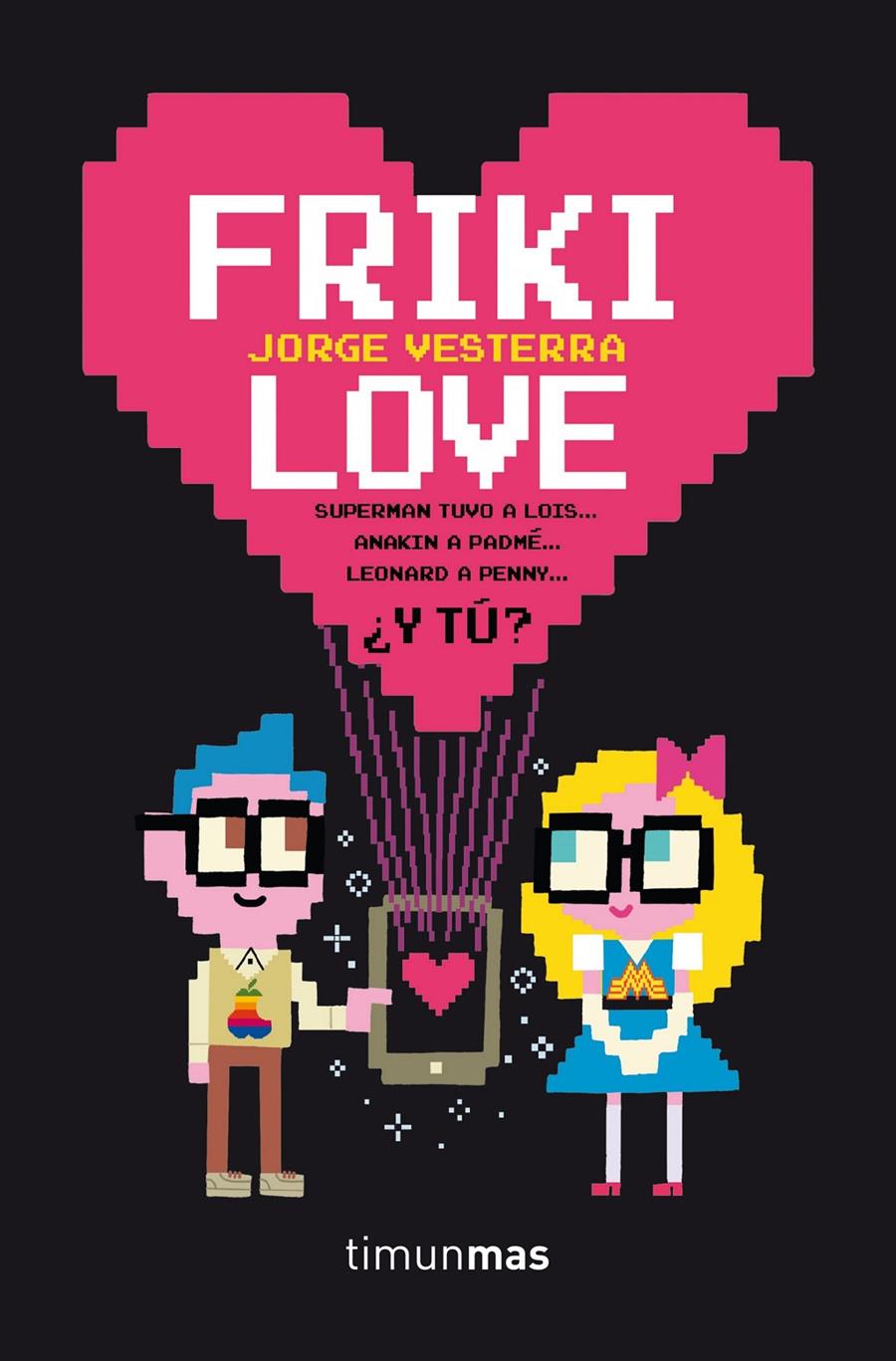 FRIKI LOVE | 9788445002360 | JORGE VESTERRA | Llibreria Ombra | Llibreria online de Rubí, Barcelona | Comprar llibres en català i castellà online