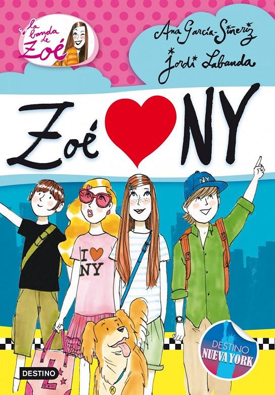 ZOE AMOR EN NUEVA YORK | 9788408013655 | ANA GARCÍA-SIÑERIZ | Llibreria Ombra | Llibreria online de Rubí, Barcelona | Comprar llibres en català i castellà online