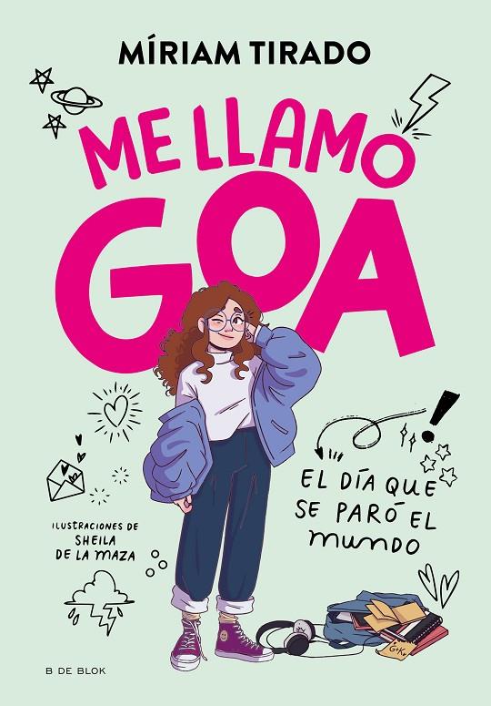 ME LLAMO GOA | 9788419378927 | TIRADO, MÍRIAM | Llibreria Ombra | Llibreria online de Rubí, Barcelona | Comprar llibres en català i castellà online