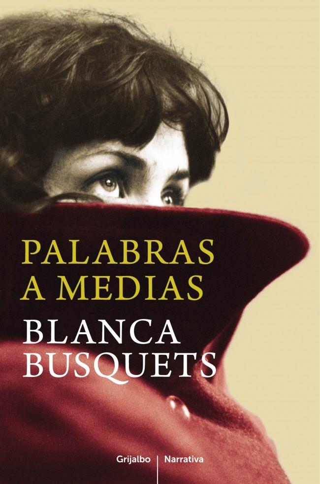 PALABRAS A MEDIAS | 9788425352621 | BUSQUETS,BLANCA | Llibreria Ombra | Llibreria online de Rubí, Barcelona | Comprar llibres en català i castellà online