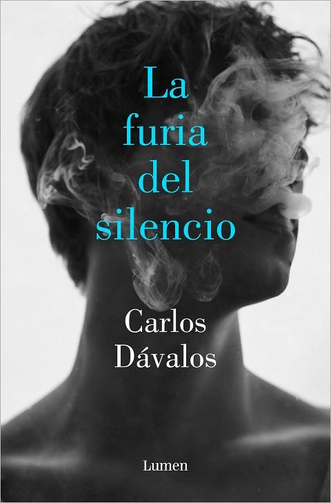 LA FURIA DEL SILENCIO | 9788426408501 | DÁVALOS, CARLOS | Llibreria Ombra | Llibreria online de Rubí, Barcelona | Comprar llibres en català i castellà online