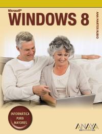 WINDOWS 8 | 9788441532632 | MARTOS RUBIO, ANA | Llibreria Ombra | Llibreria online de Rubí, Barcelona | Comprar llibres en català i castellà online