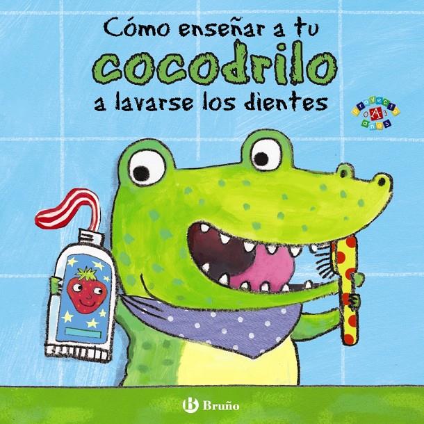 CÓMO ENSEÑAR A TU COCODRILO A LAVARSE LOS DIENTES | 9788469605646 | CLARKE, JANE | Llibreria Ombra | Llibreria online de Rubí, Barcelona | Comprar llibres en català i castellà online