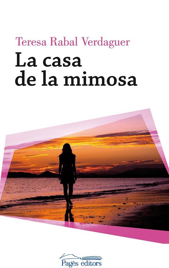 LA CASA DE LA MIMOSA | 9788499759920 | RABAL VERDAGUER, TERESA | Llibreria Ombra | Llibreria online de Rubí, Barcelona | Comprar llibres en català i castellà online