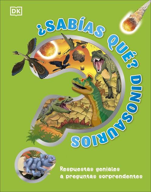 ¿SABÍAS QUÉ? DINOSAURIOS | 9780241637715 | DK | Llibreria Ombra | Llibreria online de Rubí, Barcelona | Comprar llibres en català i castellà online