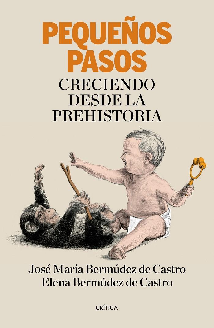 PEQUEÑOS PASOS | 9788417067199 | BERMÚDEZ DE CASTRO, JOSÉ Mª/BERMÚDEZ DE CASTRO LÓPEZ, ELENA | Llibreria Ombra | Llibreria online de Rubí, Barcelona | Comprar llibres en català i castellà online