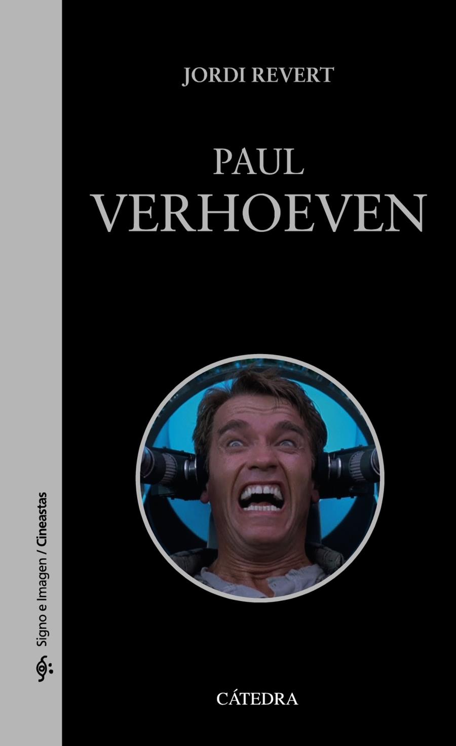 PAUL VERHOEVEN | 9788437635538 | REVERT, JORDI | Llibreria Ombra | Llibreria online de Rubí, Barcelona | Comprar llibres en català i castellà online