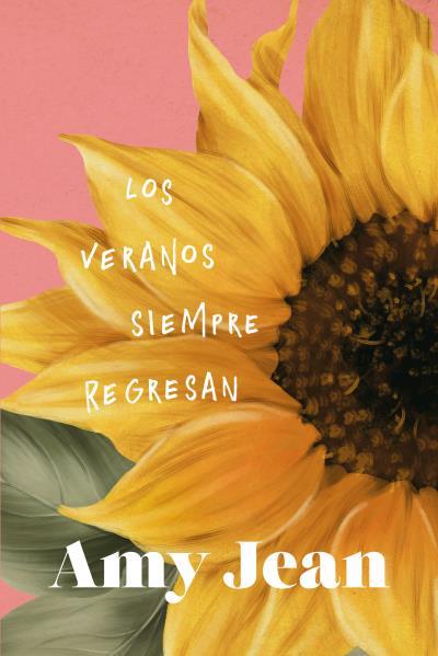 LOS VERANOS SIEMPRE REGRESAN | 9788419131614 | JEAN, AMY | Llibreria Ombra | Llibreria online de Rubí, Barcelona | Comprar llibres en català i castellà online