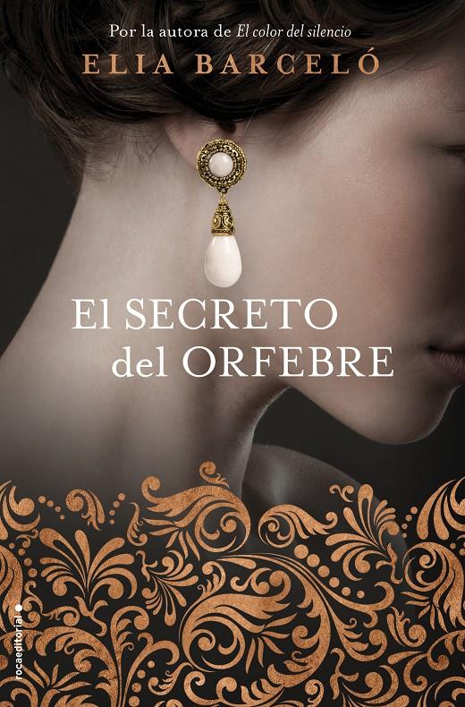 EL SECRETO DEL ORFEBRE | 9788416867981 | BARCELÓ, ELIA | Llibreria Ombra | Llibreria online de Rubí, Barcelona | Comprar llibres en català i castellà online