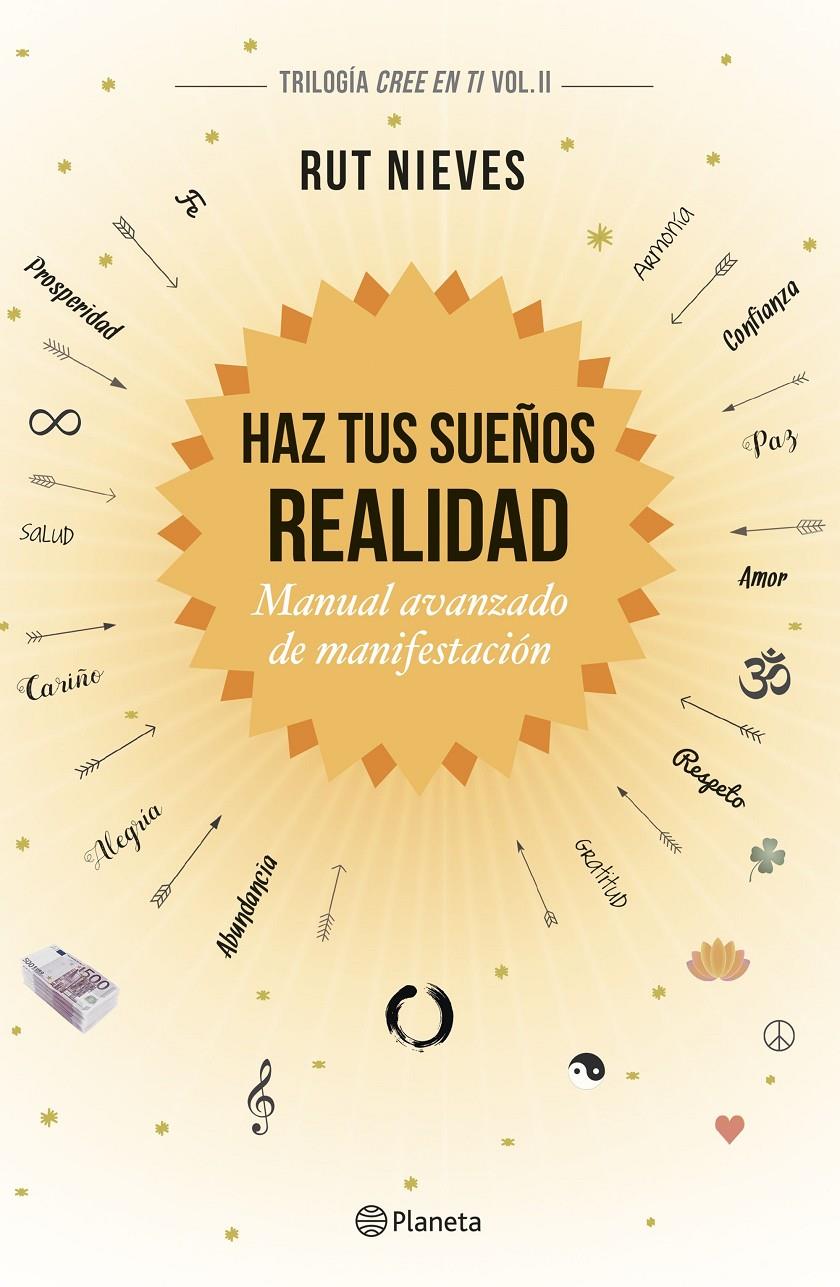 HAZ TUS SUEÑOS REALIDAD | 9788408186991 | NIEVES, RUT | Llibreria Ombra | Llibreria online de Rubí, Barcelona | Comprar llibres en català i castellà online