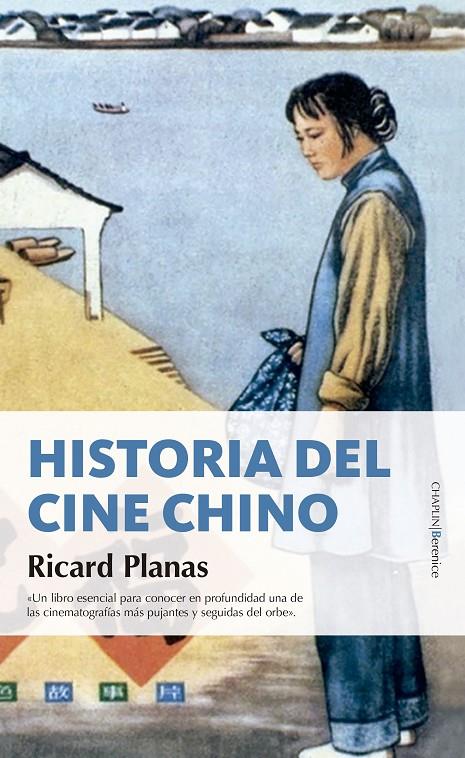 HISTORIA DEL CINE CHINO | 9788417418458 | PLANAS PENADÉS, RICARD | Llibreria Ombra | Llibreria online de Rubí, Barcelona | Comprar llibres en català i castellà online