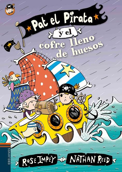 PAT EL PIRATA Y EL COFRE LLENO DE HUESOS | 9788414000632 | ROSE IMPEY | Llibreria Ombra | Llibreria online de Rubí, Barcelona | Comprar llibres en català i castellà online