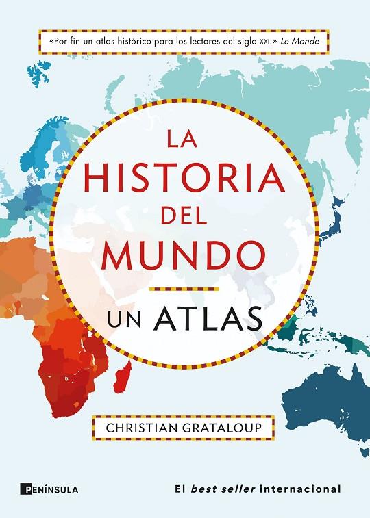 LA HISTORIA DEL MUNDO. UN ATLAS | 9788411001540 | GRATALOUP, CHRISTIAN | Llibreria Ombra | Llibreria online de Rubí, Barcelona | Comprar llibres en català i castellà online