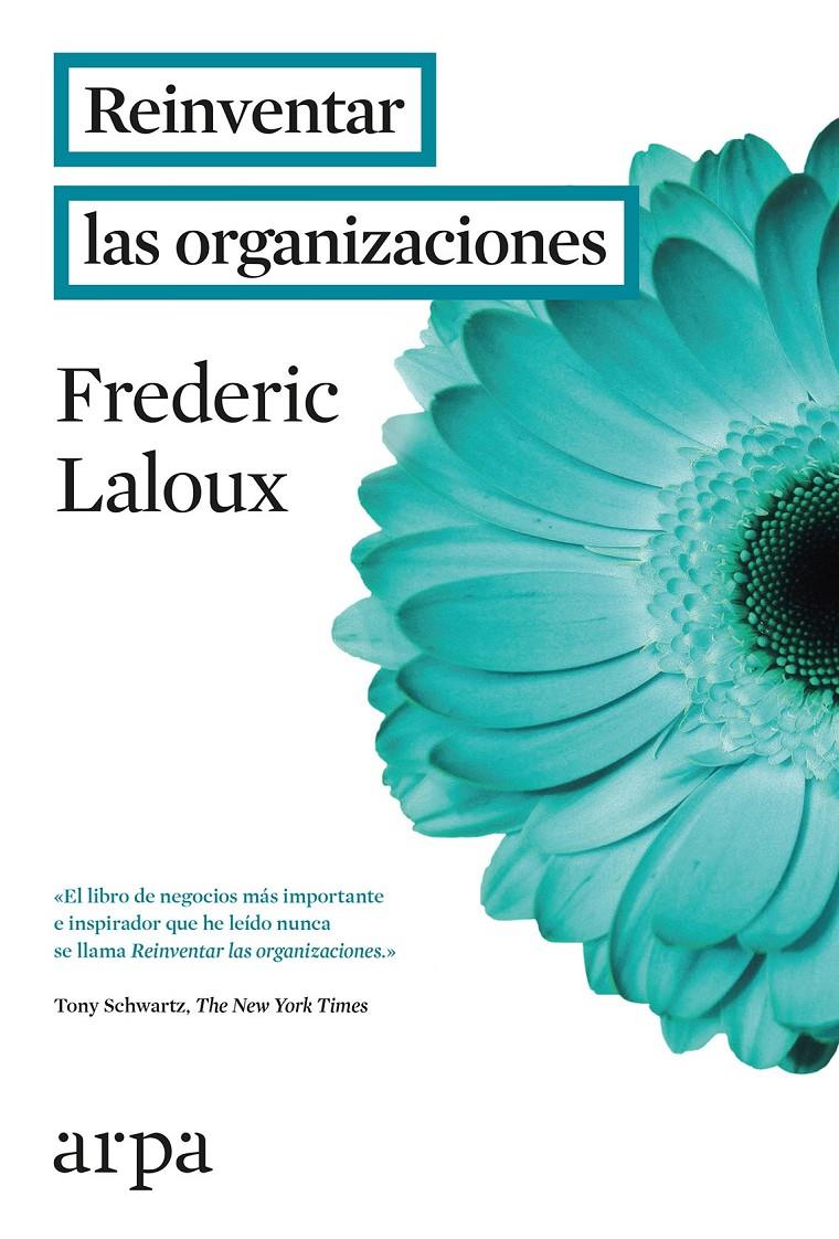 REINVENTAR LAS ORGANIZACIONES | 9788416601059 | LALOUX, FREDERIC | Llibreria Ombra | Llibreria online de Rubí, Barcelona | Comprar llibres en català i castellà online