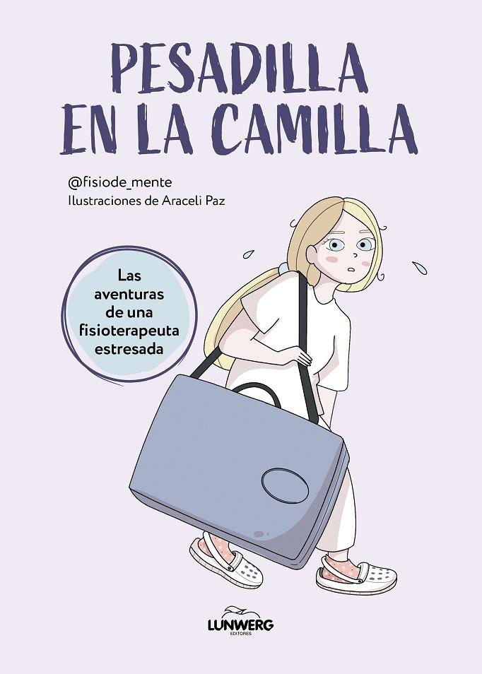 PESADILLA EN LA CAMILLA | 9788419466587 | @FISIODE_MENTE/PAZ, ARACELI | Llibreria Ombra | Llibreria online de Rubí, Barcelona | Comprar llibres en català i castellà online