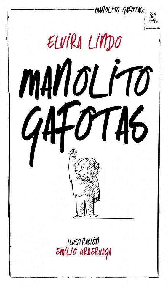 MANOLITO GAFOTAS | 9788432214233 | ELVIRA LINDO | Llibreria Ombra | Llibreria online de Rubí, Barcelona | Comprar llibres en català i castellà online