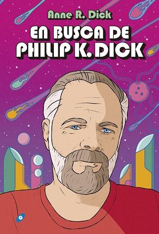 EN BUSCA DE PHILIP K. DICK | 9788417507480 | R. DICK, ANNE | Llibreria Ombra | Llibreria online de Rubí, Barcelona | Comprar llibres en català i castellà online