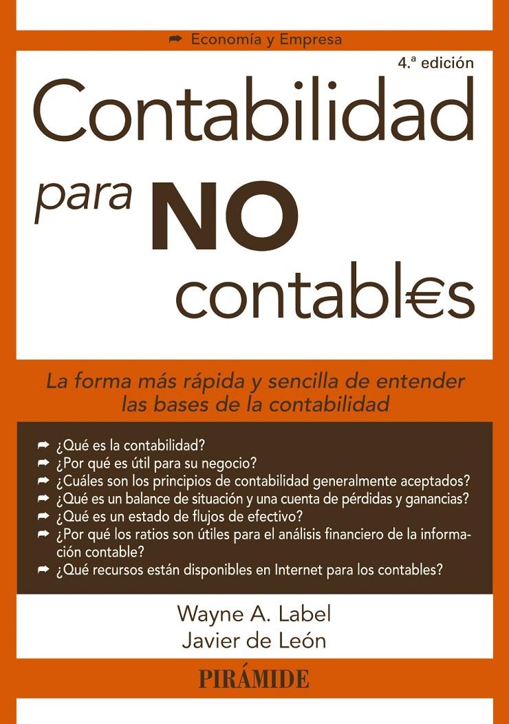 CONTABILIDAD PARA NO CONTABLES | 9788436832860 | LABEL, WAYNE/LEÓN LEDESMA, JAVIER DE | Llibreria Ombra | Llibreria online de Rubí, Barcelona | Comprar llibres en català i castellà online