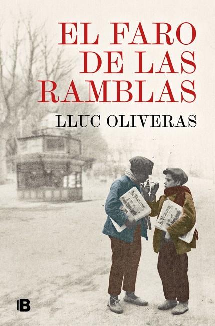 EL FARO DE LAS RAMBLAS | 9788466681476 | OLIVERAS, LLUC | Llibreria Ombra | Llibreria online de Rubí, Barcelona | Comprar llibres en català i castellà online