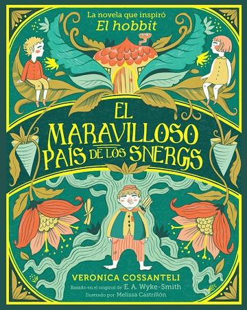 EL MARAVILLOSO PAÍS DE LOS SNERGS | 9788424669553 | WYKE SMITH, E. A./COSSANTELI, VERONICA | Llibreria Ombra | Llibreria online de Rubí, Barcelona | Comprar llibres en català i castellà online