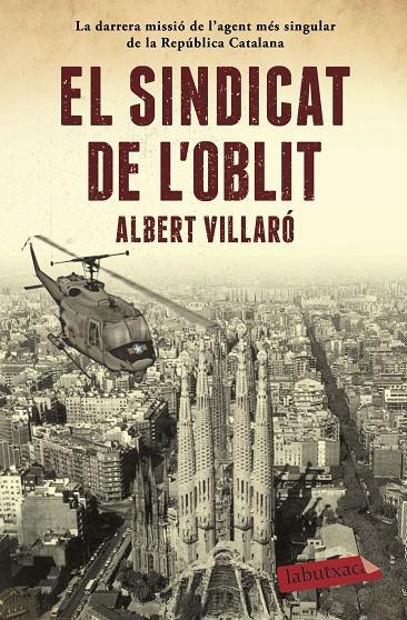 EL SINDICAT DE L'OBLIT | 9788417420482 | VILLARÓ, ALBERT | Llibreria Ombra | Llibreria online de Rubí, Barcelona | Comprar llibres en català i castellà online