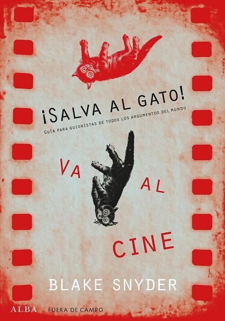 ¡SALVA AL GATO! VA AL CINE | 9788490652220 | SNYDER, BLAKE | Llibreria Ombra | Llibreria online de Rubí, Barcelona | Comprar llibres en català i castellà online