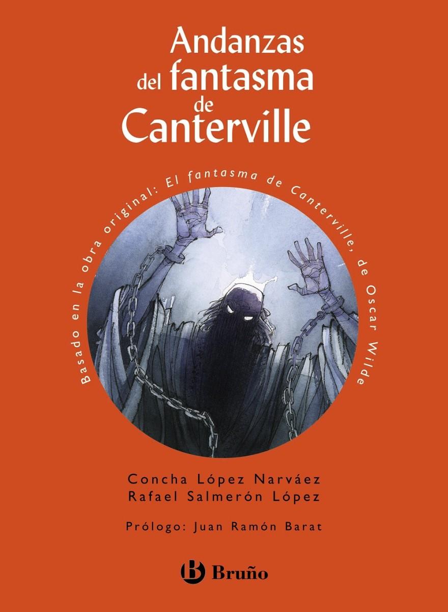 ANDANZAS DEL FANTASMA DE CANTERVILLE | 9788469620267 | LÓPEZ NARVÁEZ, CONCHA/SALMERÓN LÓPEZ, RAFAEL | Llibreria Ombra | Llibreria online de Rubí, Barcelona | Comprar llibres en català i castellà online