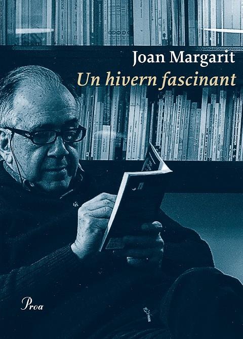 UN HIVERN FASCINANT | 9788475886831 | MARGARIT, JOAN | Llibreria Ombra | Llibreria online de Rubí, Barcelona | Comprar llibres en català i castellà online