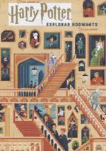 HARRY POTTER: EXPLORAR HOGWARTS | 9788467938579 | JODY REVENSON/ STUDIO MUTI | Llibreria Ombra | Llibreria online de Rubí, Barcelona | Comprar llibres en català i castellà online