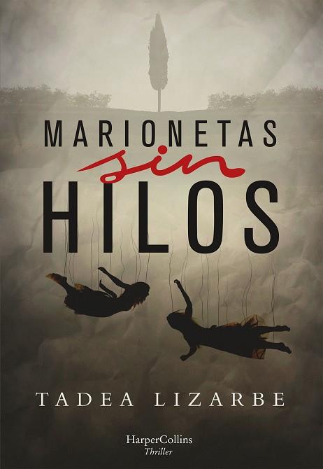 MARIONETAS SIN HILOS | 9788491393672 | LIZARBE HORCADA, TADEA | Llibreria Ombra | Llibreria online de Rubí, Barcelona | Comprar llibres en català i castellà online