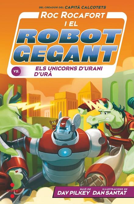 RR.7 ROC ROCAFORT CONTRA ELS UNICORNS | 9788466154147 | PILKEY, DAV | Llibreria Ombra | Llibreria online de Rubí, Barcelona | Comprar llibres en català i castellà online