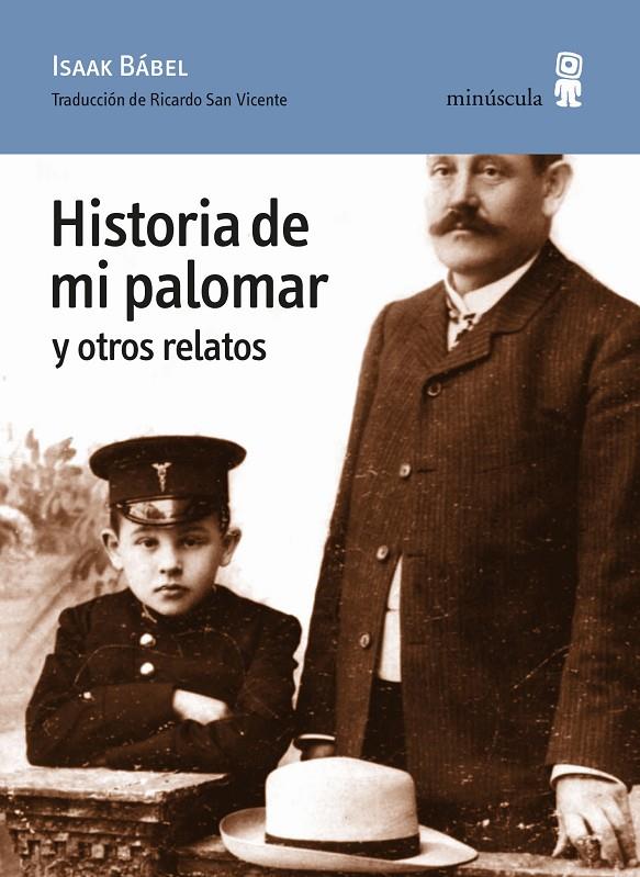 HISTORIA DE MI PALOMAR Y OTROS RELATOS | 9788412092073 | BÁBEL, ISAAK | Llibreria Ombra | Llibreria online de Rubí, Barcelona | Comprar llibres en català i castellà online