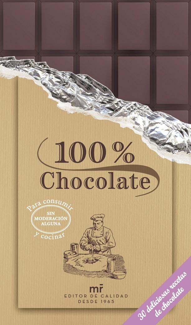 100% CHOCOLATE 30 DELICIOSAS RECETAS DE CHOCOLATE | 9788427039957 | Llibreria Ombra | Llibreria online de Rubí, Barcelona | Comprar llibres en català i castellà online