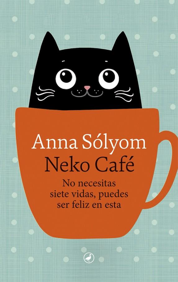 NEKO CAFÉ | 9788418059193 | SÓLYOM, ANNA | Llibreria Ombra | Llibreria online de Rubí, Barcelona | Comprar llibres en català i castellà online