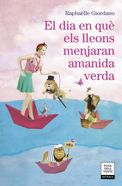 EL DIA EN QUÈ ELS LLEONS MENJARAN AMANIDA VERDA | 9788417627324 | GIORDANO, RAPHÄELLE | Llibreria Ombra | Llibreria online de Rubí, Barcelona | Comprar llibres en català i castellà online