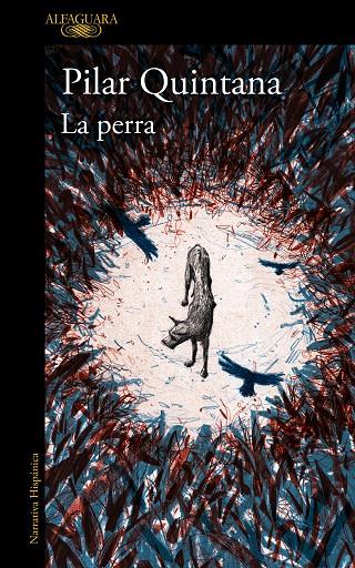 LA PERRA | 9788420476179 | QUINTANA, PILAR | Llibreria Ombra | Llibreria online de Rubí, Barcelona | Comprar llibres en català i castellà online