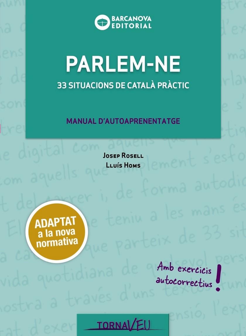 PARLEM-NE | 9788448949730 | ROSELL, JOSEP/HOMS, LLUÍS | Llibreria Ombra | Llibreria online de Rubí, Barcelona | Comprar llibres en català i castellà online