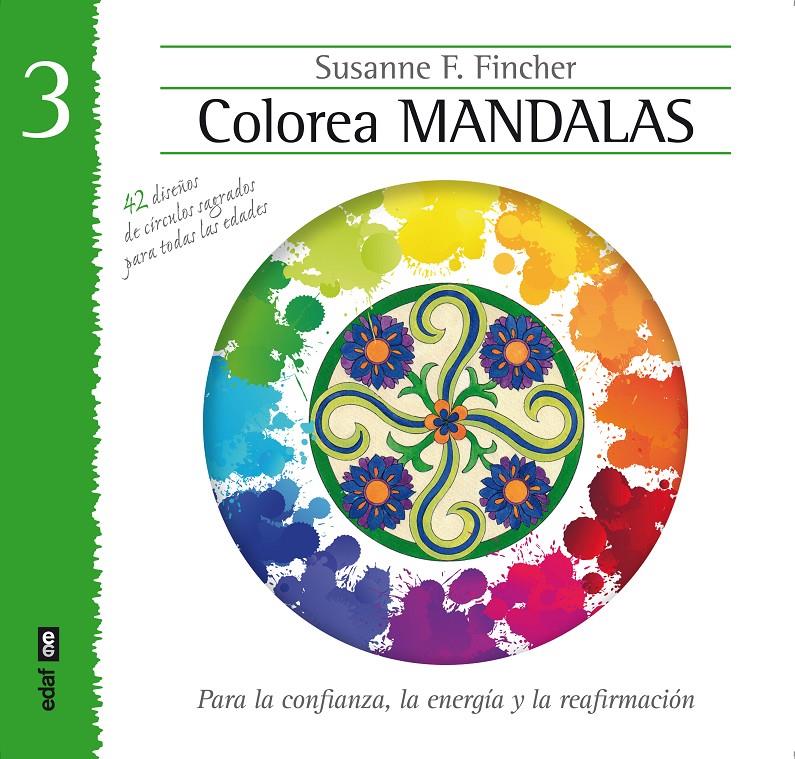 COLOREA MANDALAS 3 | 9788441434530 | SUSANNE FINCHER | Llibreria Ombra | Llibreria online de Rubí, Barcelona | Comprar llibres en català i castellà online