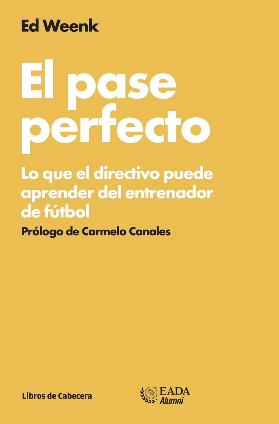 EL PASE PERFECTO | 9788494057243 | WEENK, ED | Llibreria Ombra | Llibreria online de Rubí, Barcelona | Comprar llibres en català i castellà online