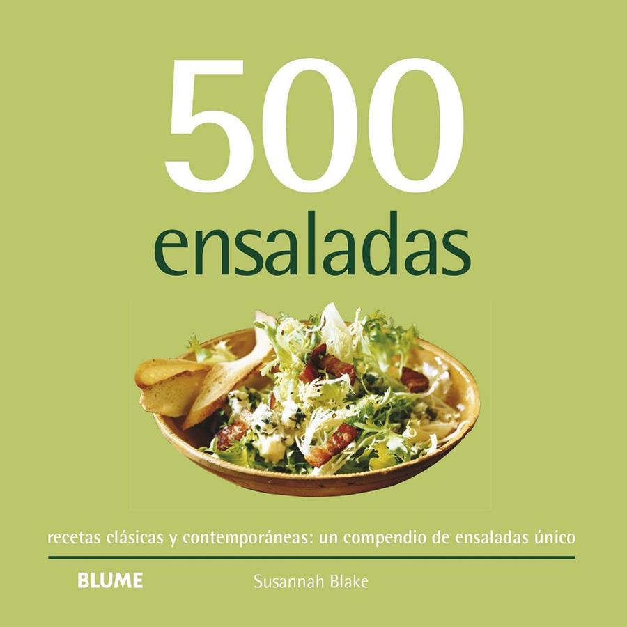 500 ENSALADAS (2020) | 9788418459146 | BLAKE, SUSANNAH | Llibreria Ombra | Llibreria online de Rubí, Barcelona | Comprar llibres en català i castellà online