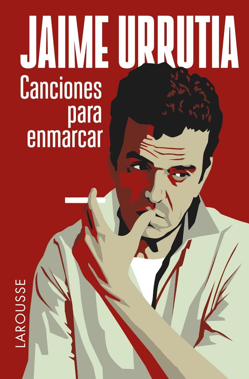 CANCIONES PARA ENMARCAR | 9788416124442 | URRUTIA VALENZUELA, JAIME | Llibreria Ombra | Llibreria online de Rubí, Barcelona | Comprar llibres en català i castellà online