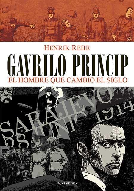 GAVRILO PRINCIP | 9781910856291 | HENRIK REHR | Llibreria Ombra | Llibreria online de Rubí, Barcelona | Comprar llibres en català i castellà online